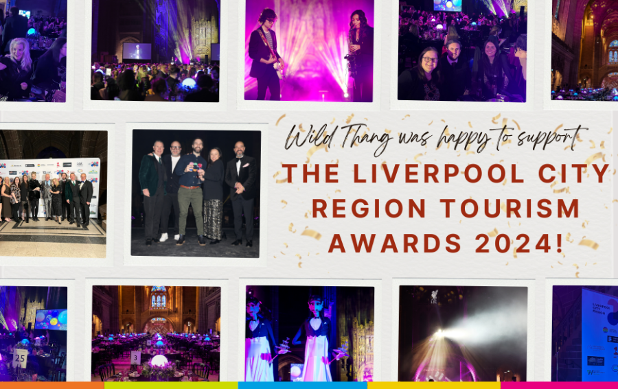 Wild Thang’s 10 Years Supporting The Liverpool City Region Tourism Awards 2024